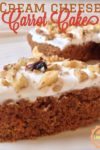 Cream Cheese Carrot Cake | https://withpeanutbutterontop.com